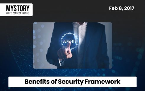 Benefits of Security Framework
