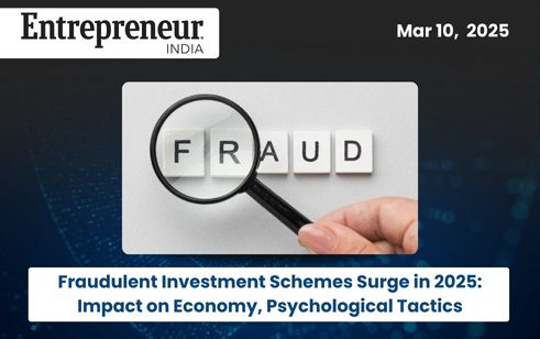 Fraudulent Investment Schemes Surge in 2025_ Impact on Economy, Psychological Tactics