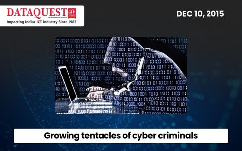 Growing tentacles of cyber criminals