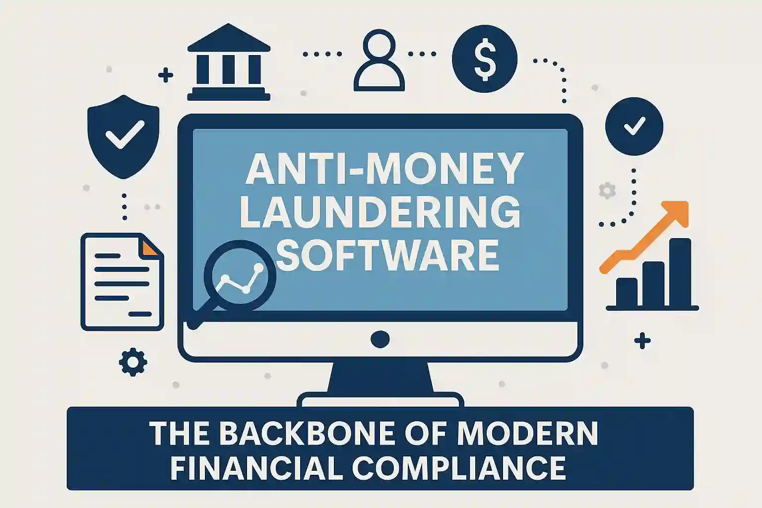 Anti-Money Laundering Software
