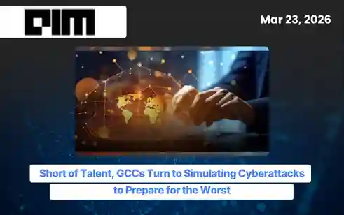 Short of Talent, GCCs Turn to Simulating Cyberattacks to Prepare for the Worst