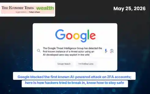 Google blocked the first known AI-powered attack on 2FA accounts; here is how hackers tried to break in, know how to stay safe